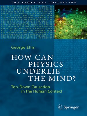 cover image of How Can Physics Underlie the Mind?